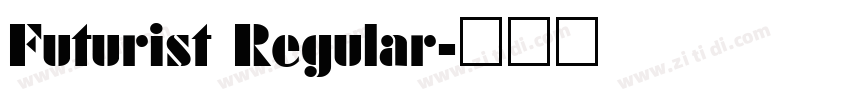 Futurist Regular字体转换